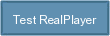 Test RealPlayer